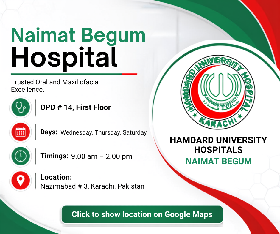 Practice schedule for the Oral and Maxillofacial OPD at Naimat Begum Hospital in Nazimabad #3, Karachi, displaying operating hours on Wednesday, Thursday, and Saturday from 9:00 am to 2:00 pm.