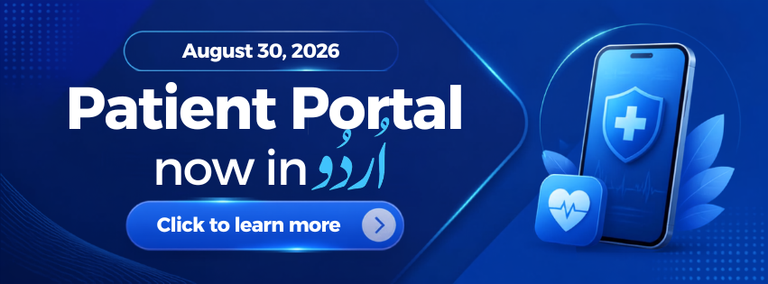 A blue graphic dated August 30, 2026, announcing 'Patient Portal now in اردو' (Urdu). The banner includes a smartphone displaying a health shield, a heart rate icon, and a 'Click to learn more' button.